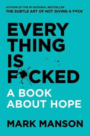  مارك مانسون Everything Is F*cked